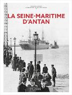 La  Seine-Maritime d'antan