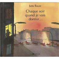 Chaque soir quand je vais dormir...