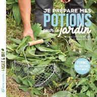Je prépare mes potions pour le jardin
