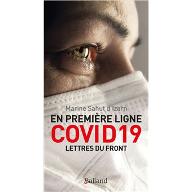 En première ligne Covid 19 : Lettres du front
