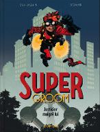 Justicier malgré lui