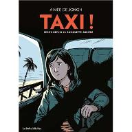 Taxi ! : Récits depuis la banquette arrière