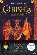 Grisha : L'oiseau de feu