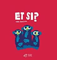 Et si ?