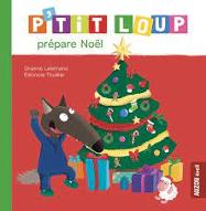 P'tit Loup prépare Noël