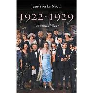 1922 - 1929 : Les années folles ?