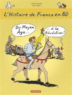 L'histoire de France en BD : Du Moyen âge à la Révolution