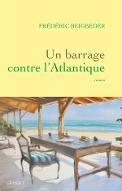 Un barrage contre l'Atlantique : roman