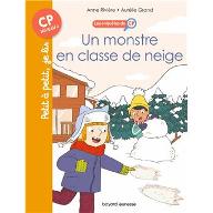 Un monstre en classe de neige