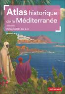 Atlas historique de la Méditerranée