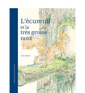 L'écureuil et la très grosse noix