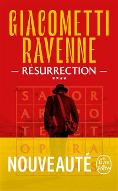 Résurrection : La saga du soleil noir. tome 4