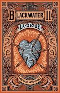 Blackwater : la digue. 2, Blackwater