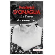 Le  Temps des convoitises