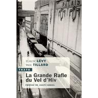 La  Grande Rafle du Vel d'Hiv