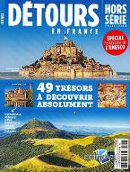Détours en France - Hors Série Collection : 49 Trésors à découvrir absolument - Spécial Patrimoine de l'unesco.
