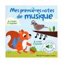 Mes premières notes de musiques : 6 images à regarder, 8 notes à écouter