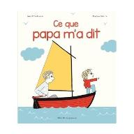 Ce que papa m'a dit