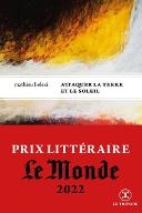 Attaquer la terre et le ciel