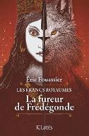 La  fureur de Frédégonde