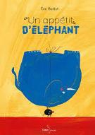 Un appétit d'éléphant