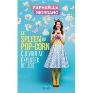 Le  spleen du pop-corn qui voulait exploser de joie