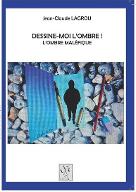 Dessine-moi l'ombre ! : L'ombre maléfique