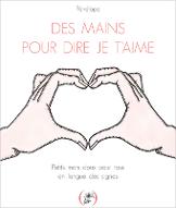 Des mains pour dire je t'aime