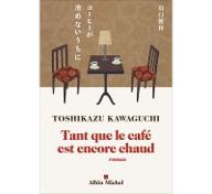 Tant que le café est encore chaud