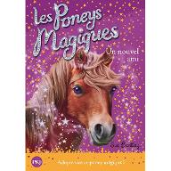 Un nouvel ami 1. Les poneys magiques