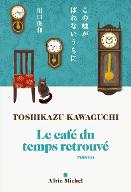 Le  café du temps retrouvé