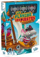 La  planche des pirates : Défense de tomber