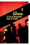 S'ils n'étaient pas si fous