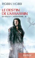 Le  destin de l'assassin