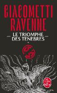 Le  triomphe des ténèbres : La saga du soleil noir. Tome 1
