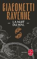 La  nuit du mal : La saga du soleil noir. Tome 2