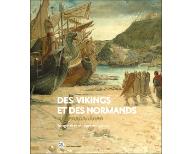 Des Vikings et des Normands : Imaginaires et représentations