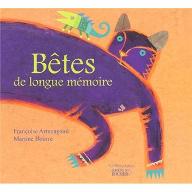 Bêtes de longue mémoire