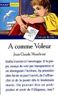 A comme voleur