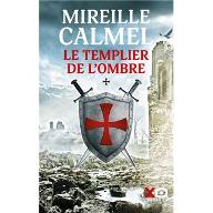 Le  Templier de l'ombre