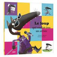 Le  loup qui voulait être un artiste