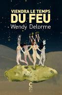 Viendra le temps du feu
