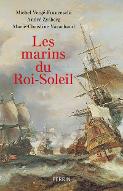 Les  marins du Roi-Soleil