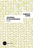 Journal d'un scénario : roman