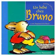 Un bébé chez Bruno