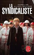 La  syndicaliste