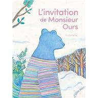 L'invitation de Monsieur Ours