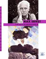Max Ernst : 1891-1976
