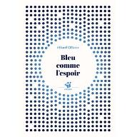 Bleu comme l'espoir