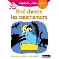 Noé chasse les cauchemars
